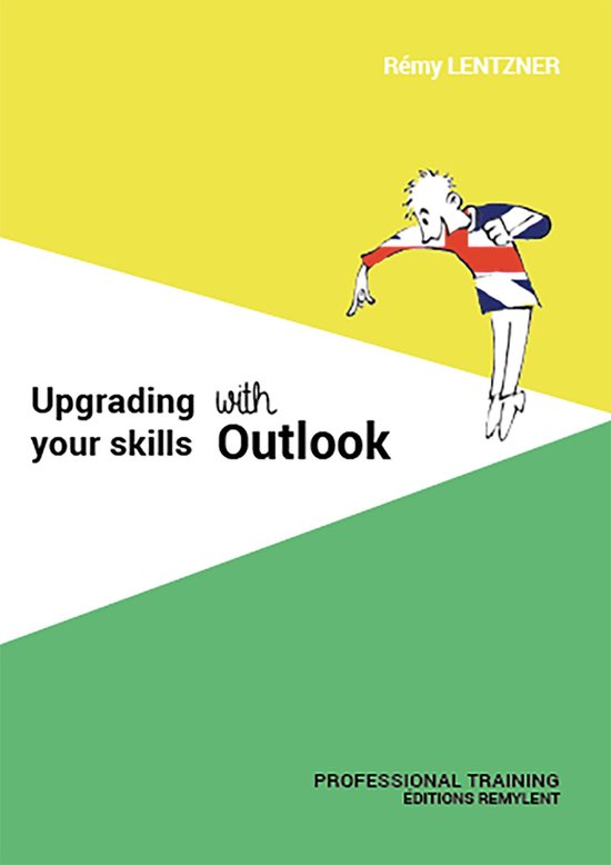 UPGRADING YOUR SKILLS WITH OUTLOOK - cover