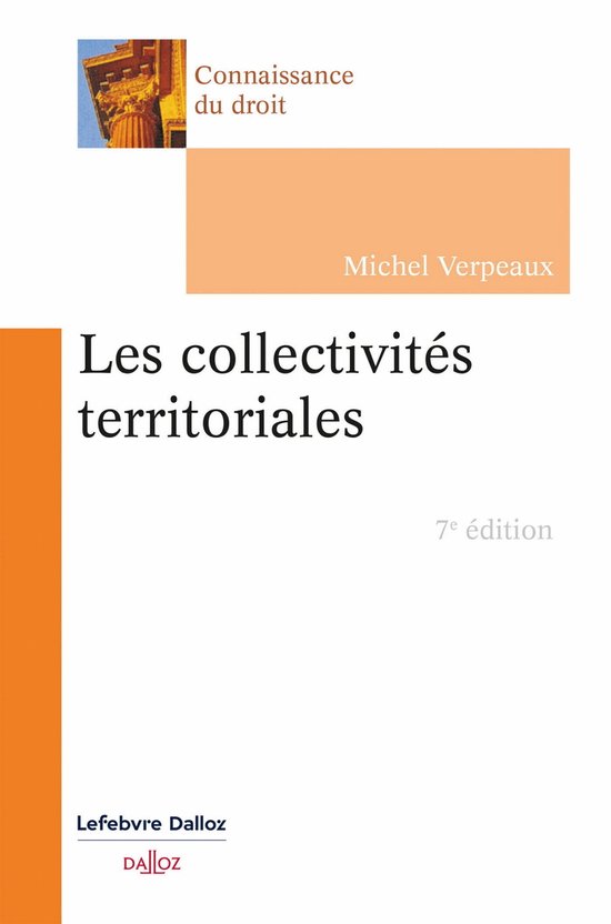 Connaissance du droit - Les collectivités territoriales 7e  ... - cover