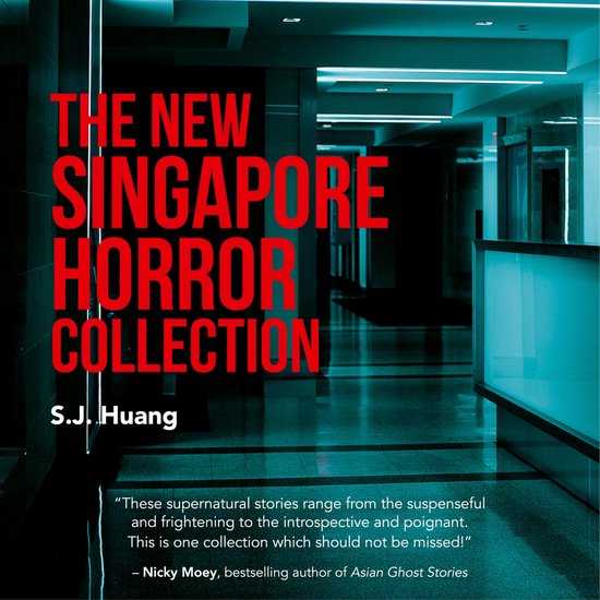 The New Singapore Horror Collection - cover