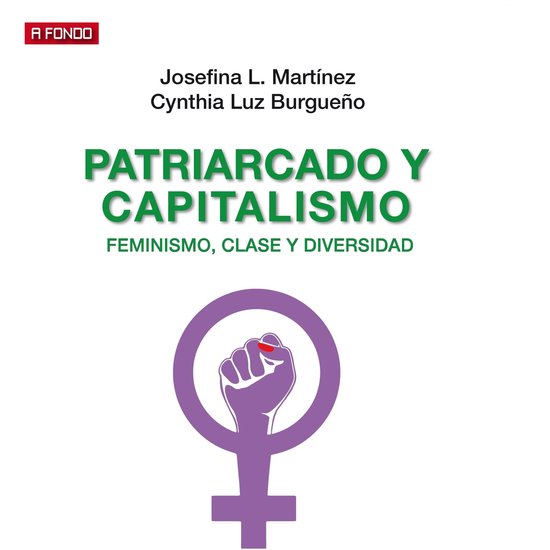 Patriarcado y capitalismo. Feminismo, clase y diversidad - cover
