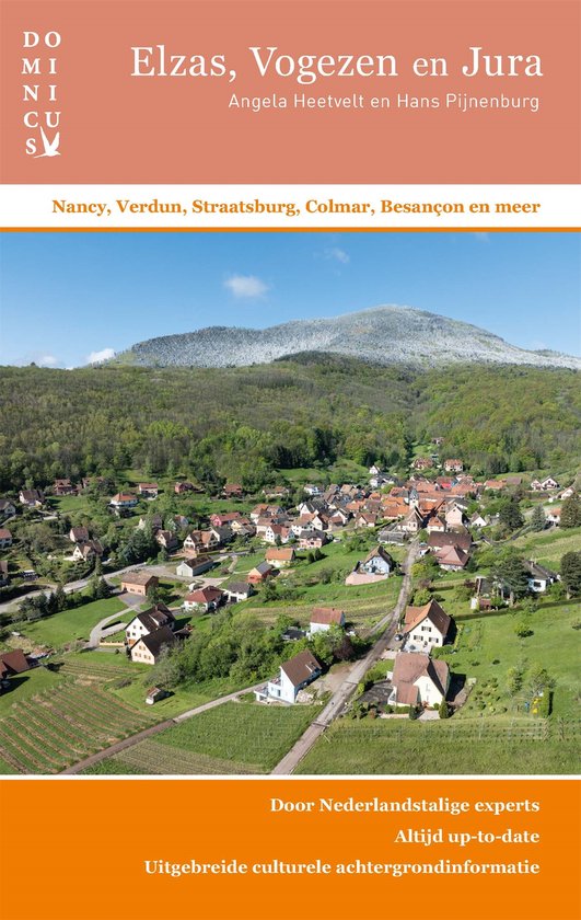 Dominicus reisgids - Elzas, Vogezen en Jura