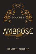 Dolores 1 - Ambrose