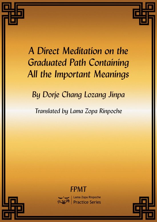 A Direct Meditation on All the Important Points of the Lamrim eBook