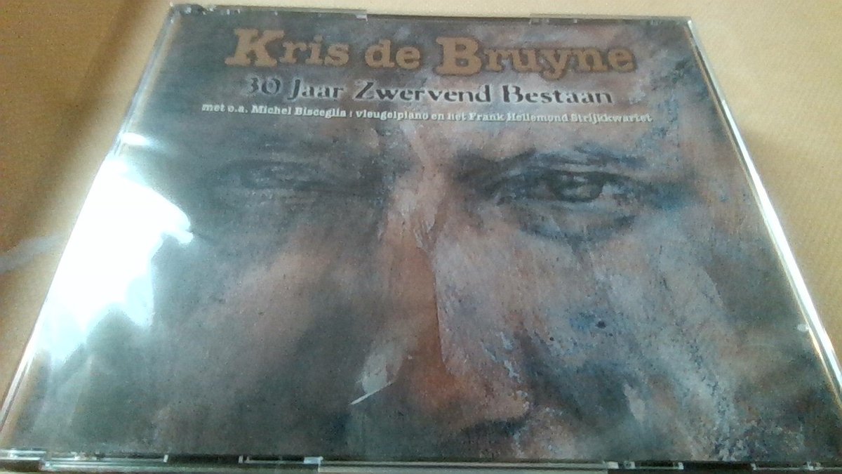 Kris De Bruyne - 30 Jaar Zwervend Bestaan (Alora Music)