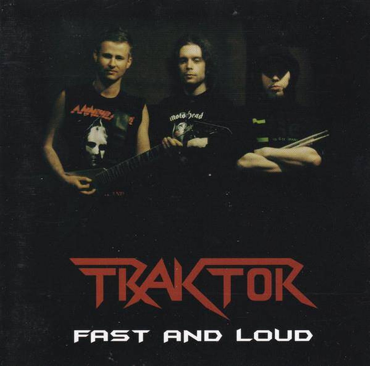 Traktor: Fast And Loud [CD]