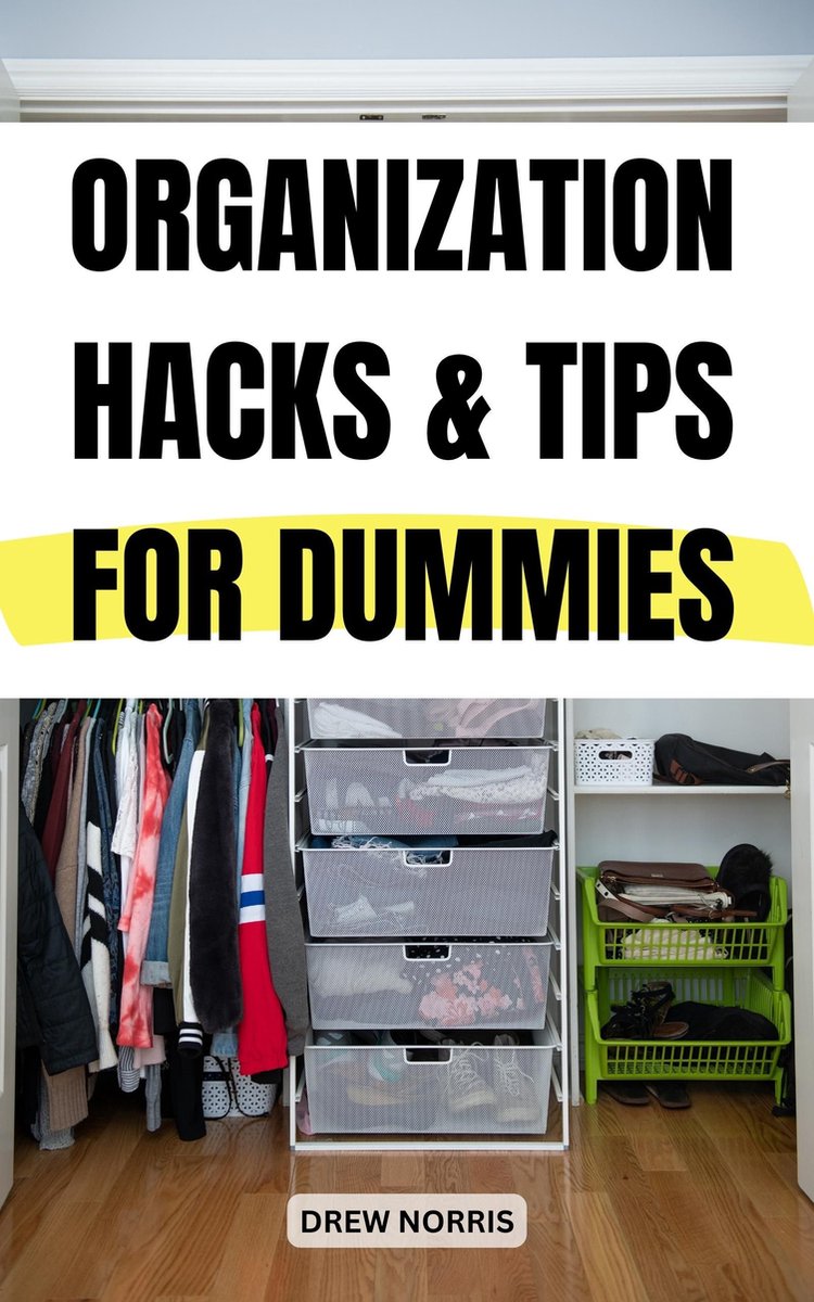 Omslag van Organization Hacks & Tips For Dummies