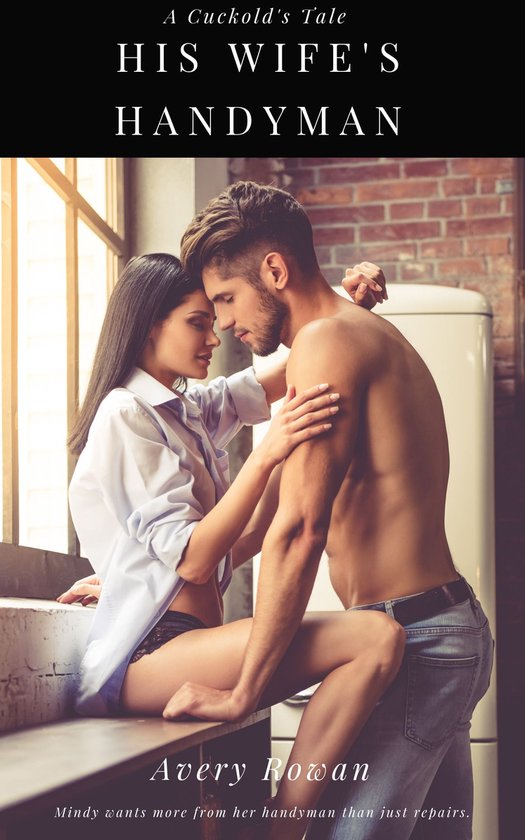 The Cuckolding of Dennis 2 - His Wife's Handyman