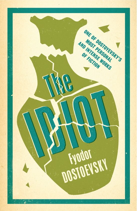 ISBN The Idiot, Anglais, Livre broché, 704 pages