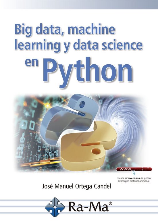 Big data, machine learning y data science en python (ebook), Jose ...