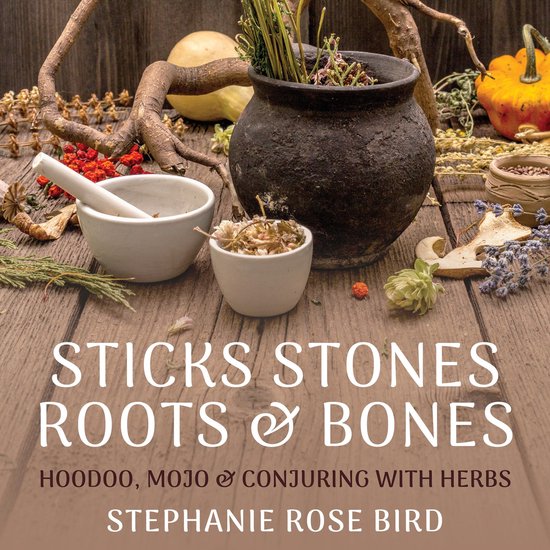 Sticks, Stones, Roots & Bones - cover