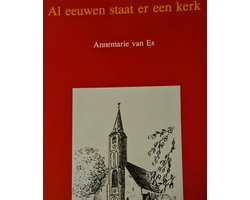 Al eeuwen staat er een kerk