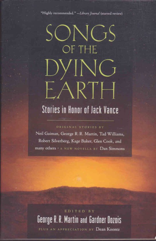 Songs of the Dying Earth