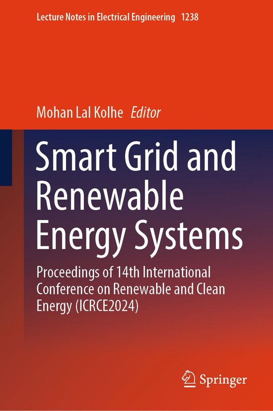Lecture Notes in Electrical Engineering 1238 - Smart Grid and Renewable Energy Systems