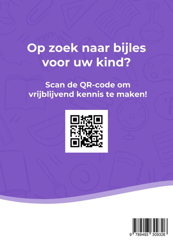 Paarse achtergrond met illustraties van schoolspullen. Tekst: Op zoek naar bijles voor uw kind? Scan de QR-code om vrijblijvend kennis te maken!