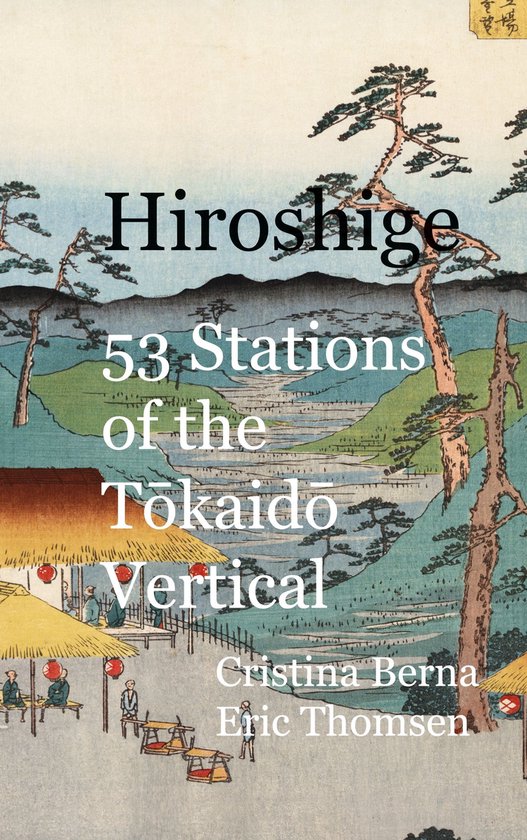Hiroshige 53 Stations of the Tokaido Vertical - cover