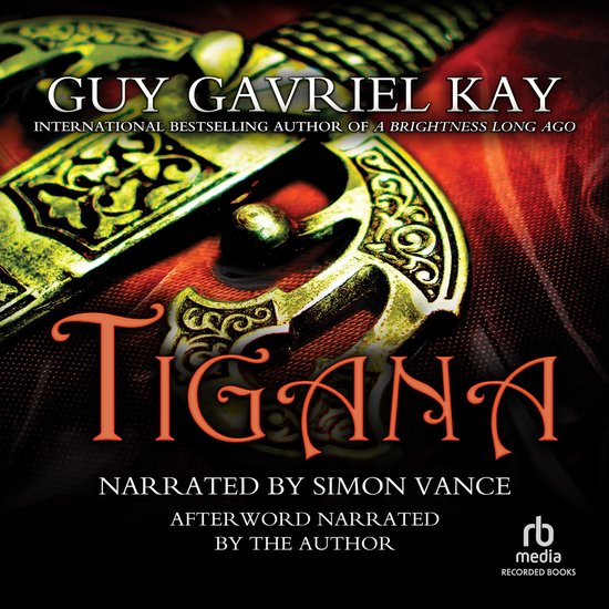 Couverture du livre Tigana de Guy Gavriel Kay, présentant une épée et des détails dorés ornés.