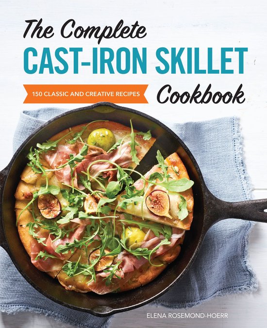 The Complete Cast-Iron Skillet Cookbook - cover