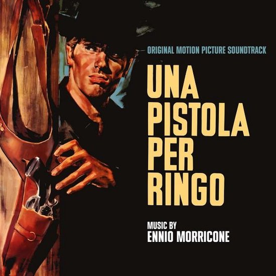 Una Pistola Per Ringo/Il Ritorno Di Ringo