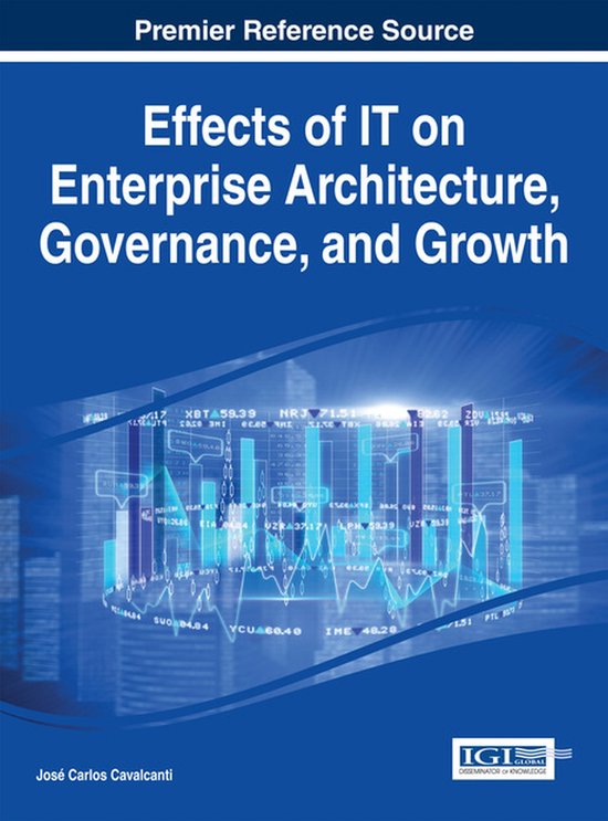 Effects of It on Enterprise Architecture, Governance, and Gr ... - cover