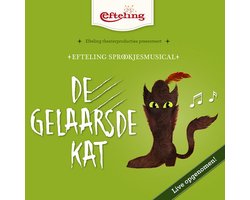 De Gelaarsde Kat - Efteling Sprookjesmusical - Cd Album