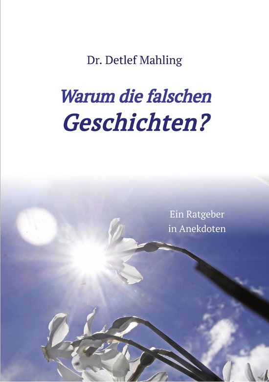 Warum die falschen Geschichten? - cover