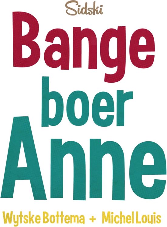 Bange boer Anne