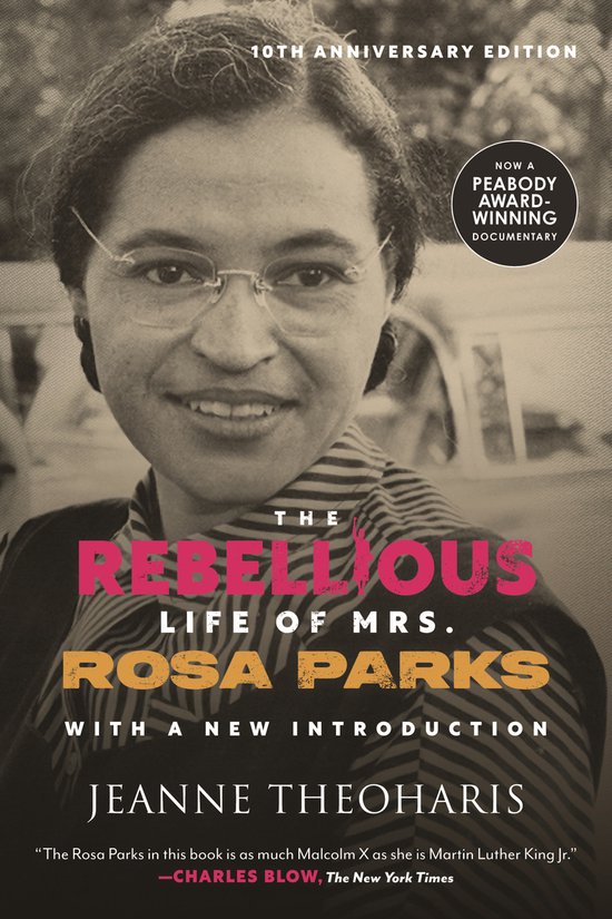 The Rebellious Life of Mrs. Rosa Parks - cover