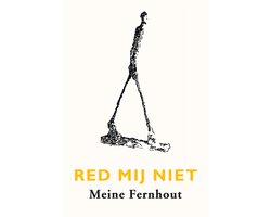 Red mij niet