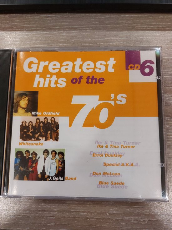 CD 6 "Greatest hits of the 70's" met artiesten zoals Mike Oldfield, Whitesnake, Ike & Tina Turner, J. Geils Band.