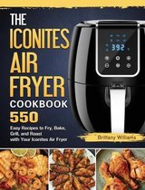 The Iconites Air Fryer Cookbook