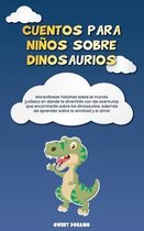 Cuentos para ninos sobre dinosaurios