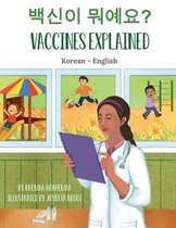 Language Lizard Bilingual Explore- Vaccines Explained (Korean-English)
