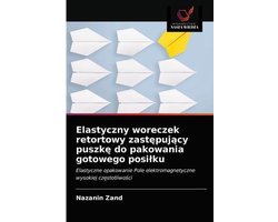 Elastyczny woreczek retortowy zastępujący puszkę do pakowania gotowego posilku