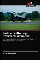 Lode e realtà negli interventi umanitari