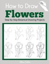 Beginner Drawing Guides- How to Draw Flowers