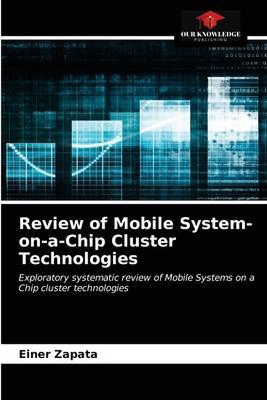 Review of Mobile System-on-a-Chip Cluster Technologies - cover