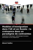 Modèles d'immigration dans l'UE et en Russie
