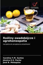 Rośliny owadobójcze i agrohomeopatia