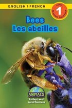 Animals That Make a Difference! Bilingual (English / French) (Anglais / Français)- Bees / Les abeilles