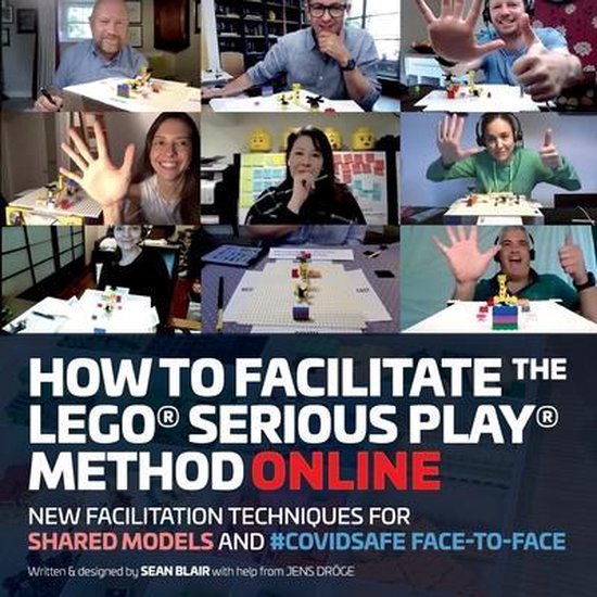 How to Facilitate the LEGO(R) Serious Play(R) Method Online - cover