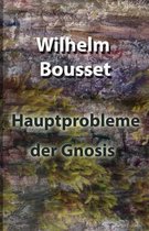 Hauptprobleme der Gnosis