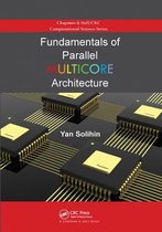 Chapman & Hall/CRC Computational Science- Fundamentals of Parallel Multicore Architecture