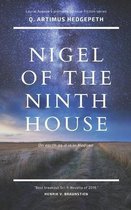 Nigel of the Ninth House: Book One