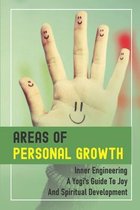 Areas Of Personal Growth: Inner Engineering A Yogi's Guide To Joy And Spiritual Development