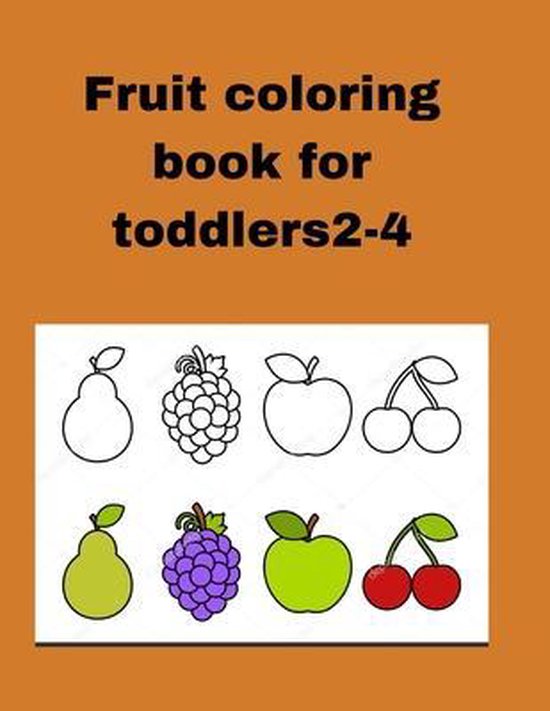 Fruits coloring book for toddlers 2-4 - cover