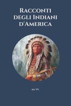 Racconti degli Indiani d'America