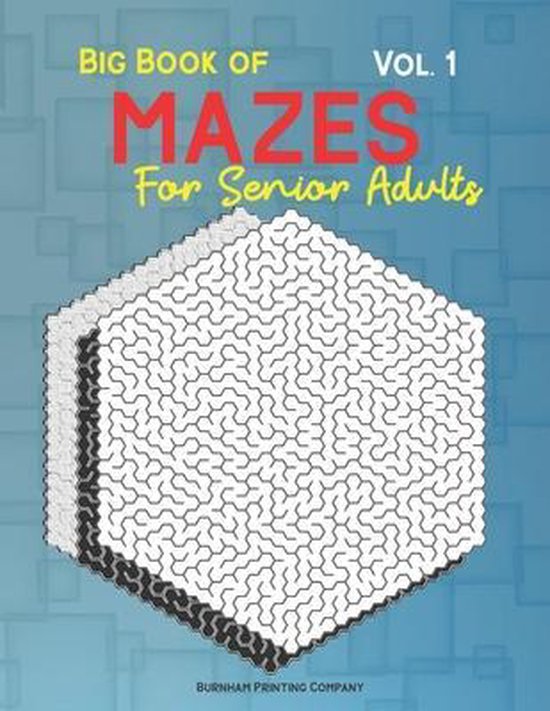 Big Book of Mazes for Senior Adults- Big Book of Mazes for S ... - cover
