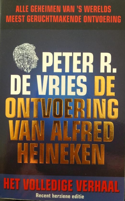 Cover van het boek 'De ontvoering van Alfred Heineken'