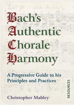 Bach's Authentic Chorale Harmony - Resources