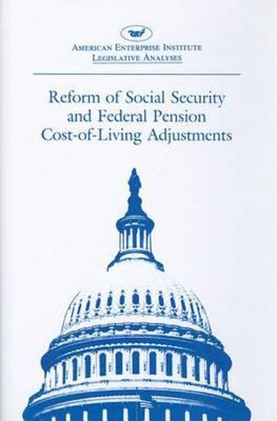 Reform of Social Security and Federal Pension Cost-of-living Adjustments